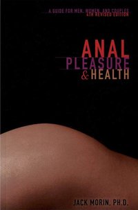 Anal Pleasure and Health